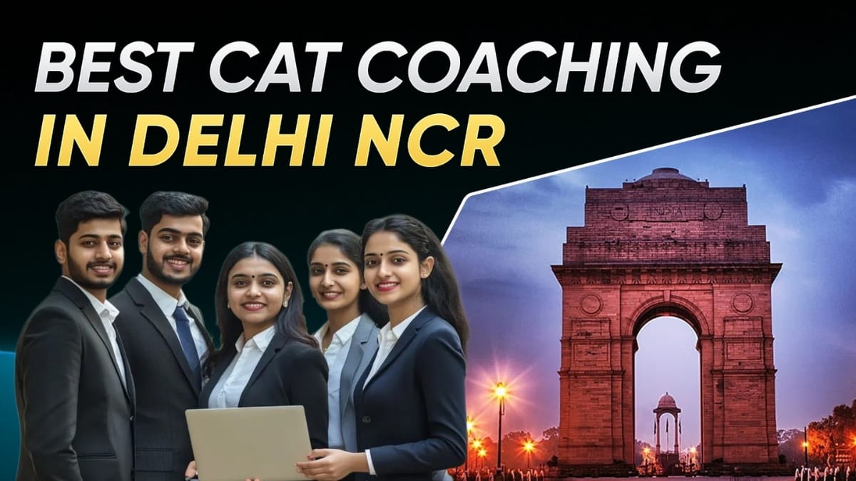 Best CAT Coaching in Delhi NCR